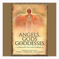 Angels, Gods, and Goddesses Oracle (deck & book) by Toni Carmine Salerno