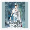 Dreamkeepers Tarot (deck & book) by Liz Huston