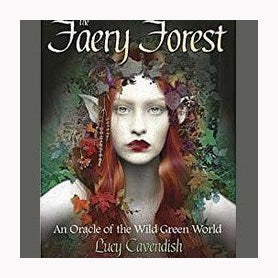 Faery Forest oracle by Lucy Cavendishn